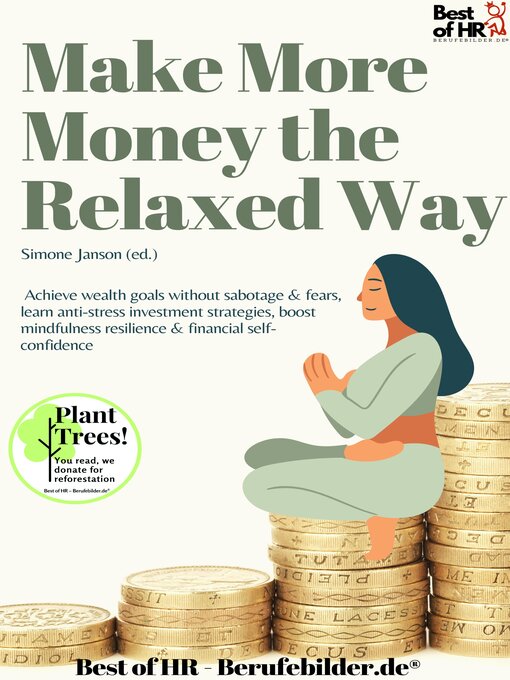 Title details for Make More Money the Relaxed Way by Simone Janson - Available